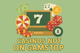 Top Casinos That Aren't on GamStop Your Ultimate Guide
